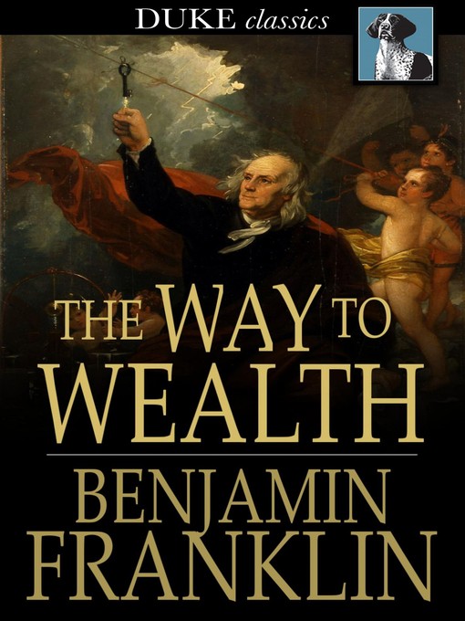 Title details for The Way to Wealth by Benjamin Franklin - Available